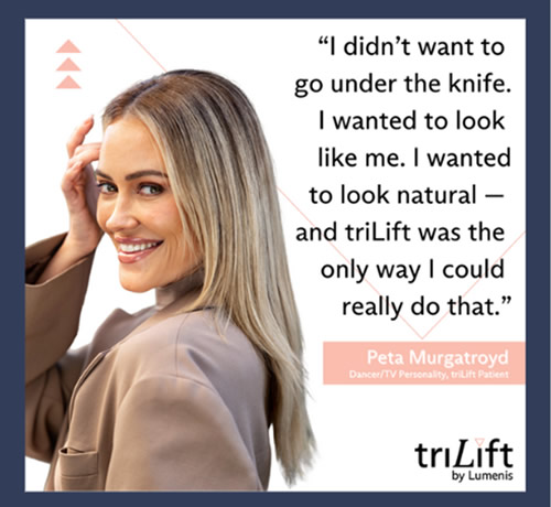TriLift is the hottest new treatment
